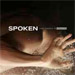 Spoken - Last Chance To Breathe - 2005