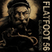 Flatfoot 56 - Black Thorn - 2010