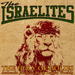 The Israelites - The Holy Of Holies - 2010