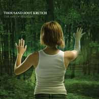 Thousand Foot Krutch - The Art Of Breaking - 2005