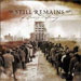 Still Remains - Of Love and Lunacy - 2005
