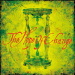 Hope of Change - Hourglass - 2005