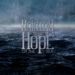 Holding onto Hope - Of the Sea - 2009