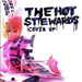 The Hot Stewards - Cover Up - 2007