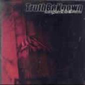 TruthBeKnown - Stealing stones to Build Tomorrow